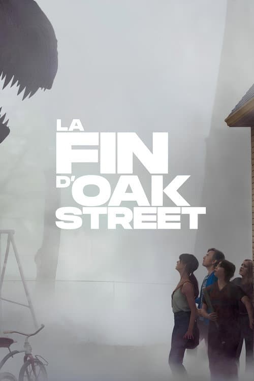Affiche de La Fin d'Oak Street