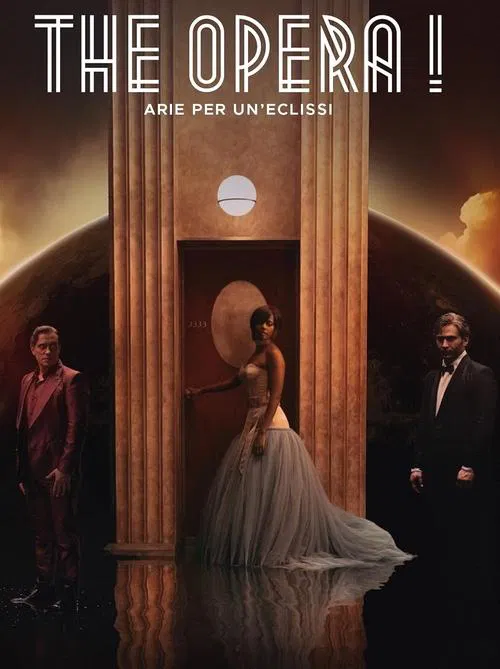 Affiche de The Opera !