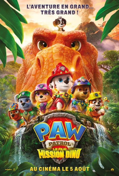 Affiche de La Pat’ Patrouille : Le film mission Dino